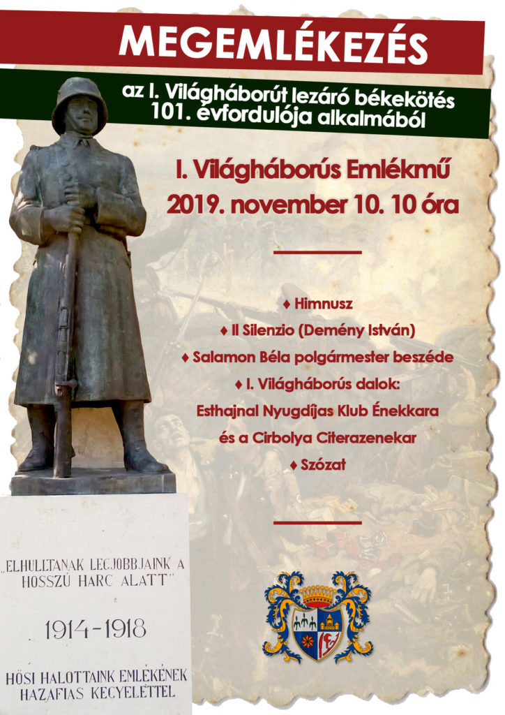 Plakát Első világháborús megemlékezésről, mely 2019. november 10-én 10 órakor az Első világháborús emlékműnél kezdődik.